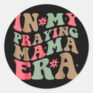Pegatina Redonda Mi madre religiosa era madre religiosa madre crist