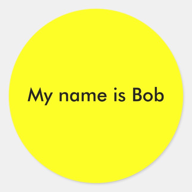 Pegatina Redonda Mi nombre es Bob (Anverso)