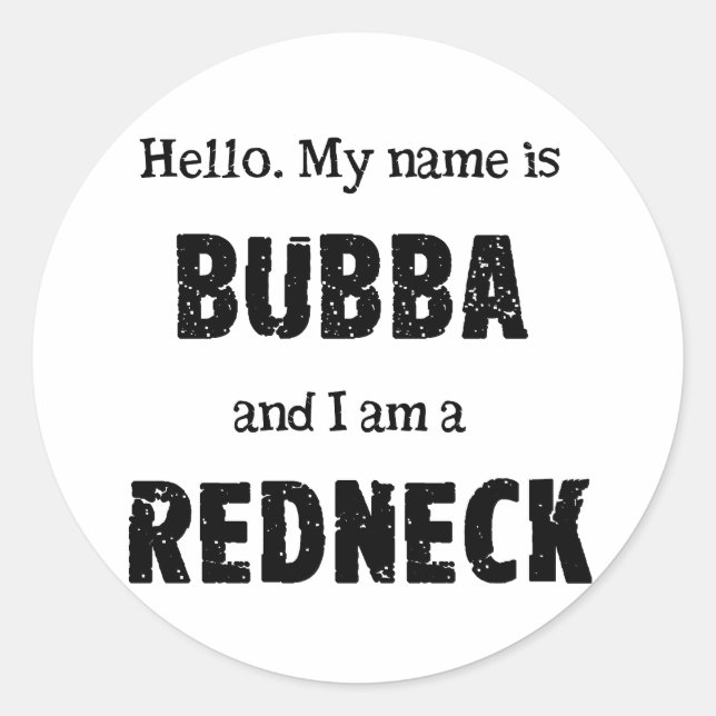 Pegatina Redonda Mi nombre es Bubba (Anverso)
