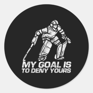 Pegatina Redonda Mi objetivo es negar el tuyo Portero de hockey sob