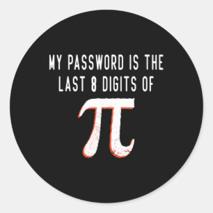 Pegatina Redonda Mi Palabra Es Los Últimos 8 Dígitos De Pi Math Pi