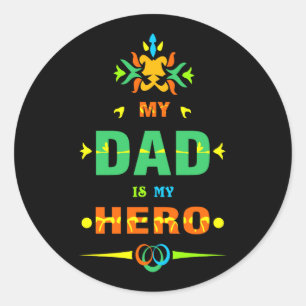 Pegatina Redonda Mi papá es mi héroe