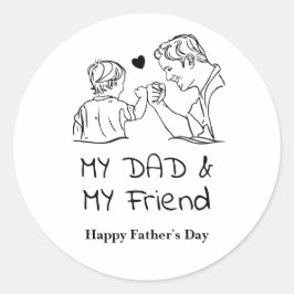Pegatina Redonda Mi papá y mi amigo me alegran el día del padre