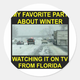 Pegatina Redonda Mi parte favorita sobre el invierno que lo ve en t
