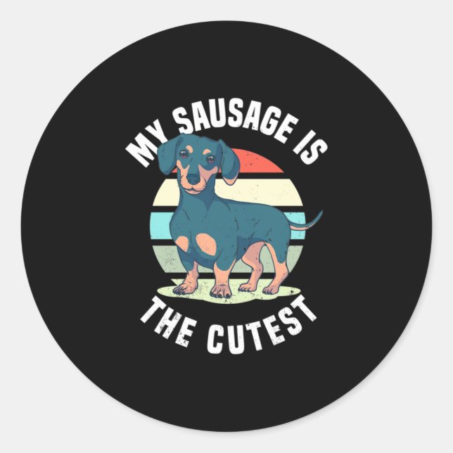 Pegatina Redonda Mi Perro De Salchicha Es El Más Cuidadoso (Anverso)