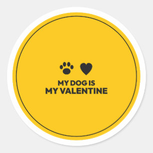 Pegatina Redonda Mi perro es mi San Valentín Pata Corazón Amante de