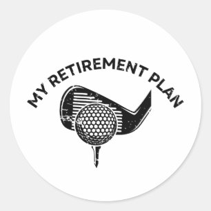 Pegatina Redonda Mi plan de retiro Graciosos Regalos de Golf