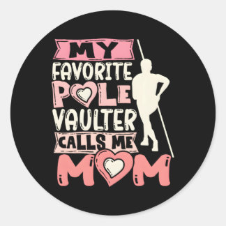 Pegatina Redonda Mi polo favorito Vaulter me llama Mamá Vaulting Va