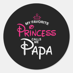 Pegatina Redonda Mi princesa favorita me llama papá hija padre