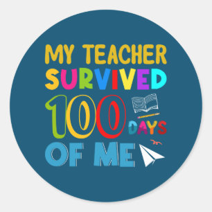 Pegatina Redonda Mi profesor sobrevivió a 100 días de mí, curiosa c