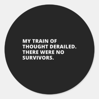 Pegatina Redonda Mi Tren De Pensamiento Derribado