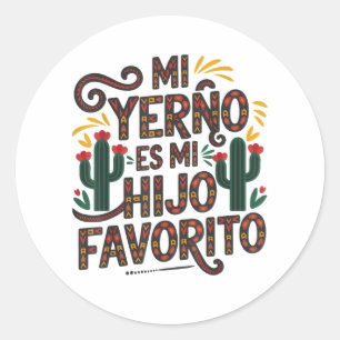 Pegatina Redonda Mi yerno es el hijo favorito