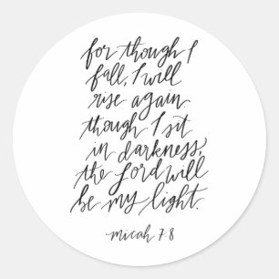 Pegatina Redonda Micah 7:8 Biblia Verso 