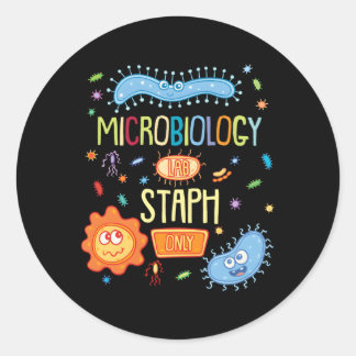 Pegatina Redonda Microbiólogo Biología Microbiología Sólo Staph