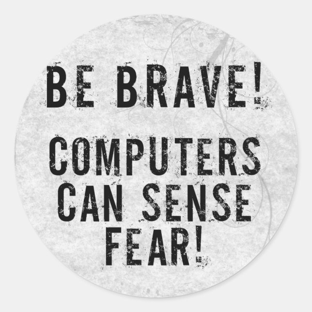 Pegatina Redonda Miedo informático (Anverso)