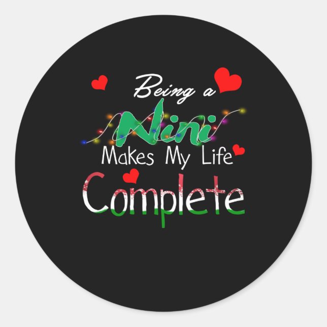 Pegatina Redonda Mimi Gift | Ser Un NiNi Hace que mi vida esté comp (Anverso)