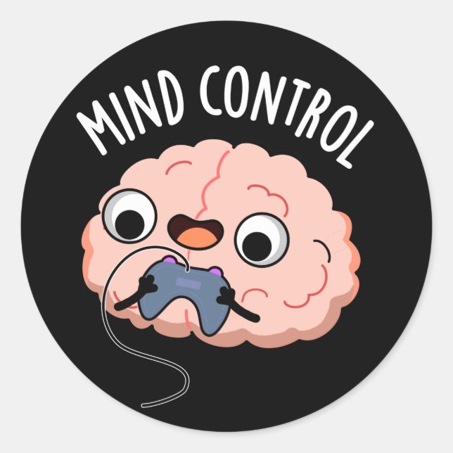 Pegatina Redonda Mind Control Funny Brain Pun Dark BG (Anverso)