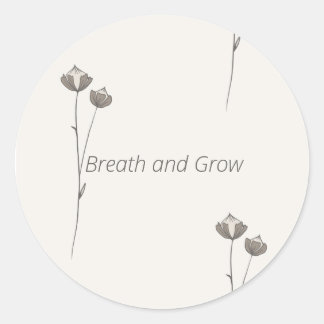 Pegatina Redonda Minimal Botanical Sticker - Breathe and Grow