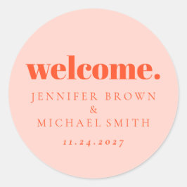 Pegatina Redonda Minimal Design Orange Pink  Welcome