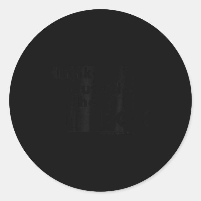 Pegatina Redonda Minimalist Think Outside The Box  (Anverso)