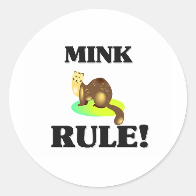 Pegatina Redonda ¡MINK Rule! (Anverso)