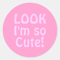 Mira, soy muy lindo. Rosa.