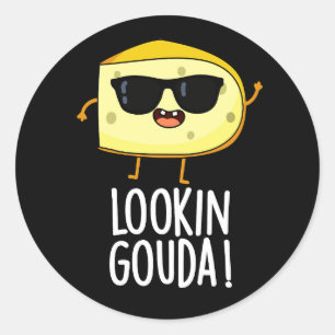 Pegatina Redonda Mirando a Gouda Funny Cheese Pun Dark BG