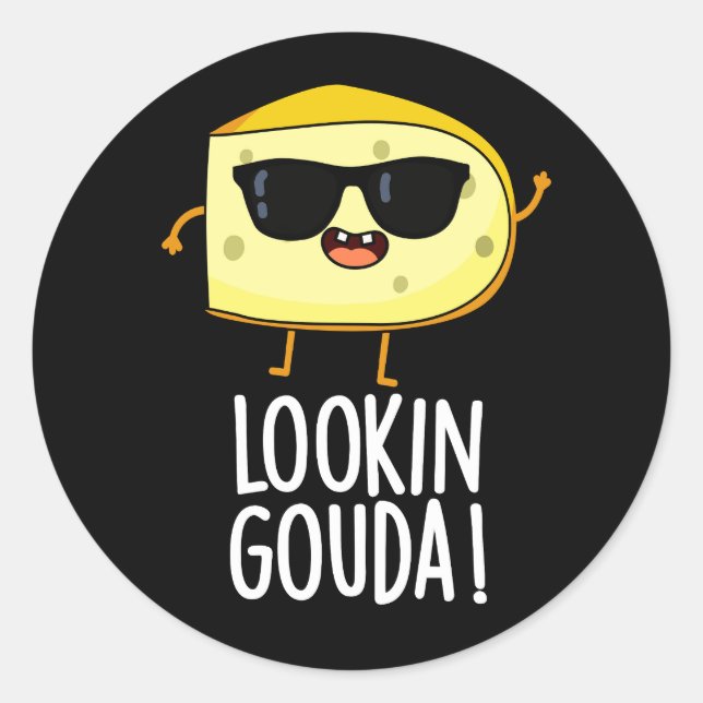 Pegatina Redonda Mirando a Gouda Funny Cheese Pun Dark BG (Anverso)