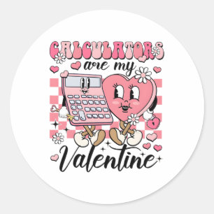 Pegatina Redonda Mis Calculadoras Son Mi El día de San Valentín De 