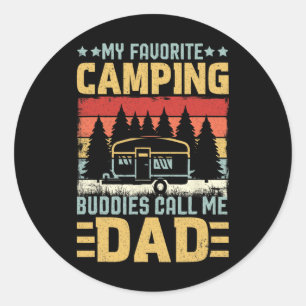 Pegatina Redonda Mis compañeros de camping favoritos me llaman papá