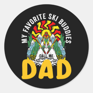 Pegatina Redonda Mis compañeros de esquí favoritos me llaman papá e