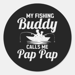 Pegatina Redonda Mis compañeros de pesca me llaman "Pap Pap" Día F 