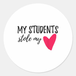 Pegatina Redonda Mis estudiantes robaron mis regalos de Valentine,