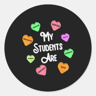 Pegatina Redonda Mis Estudiantes Son Profesores Día de San Valentín