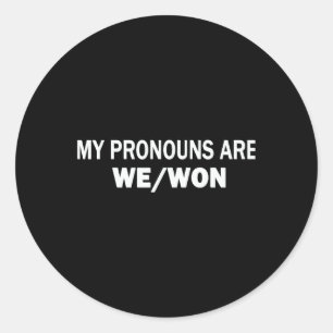 Pegatina Redonda Mis nuevos pronósticos son que ganamos Trump