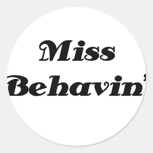 Pegatina Redonda Miss Behavin Item (Anverso)