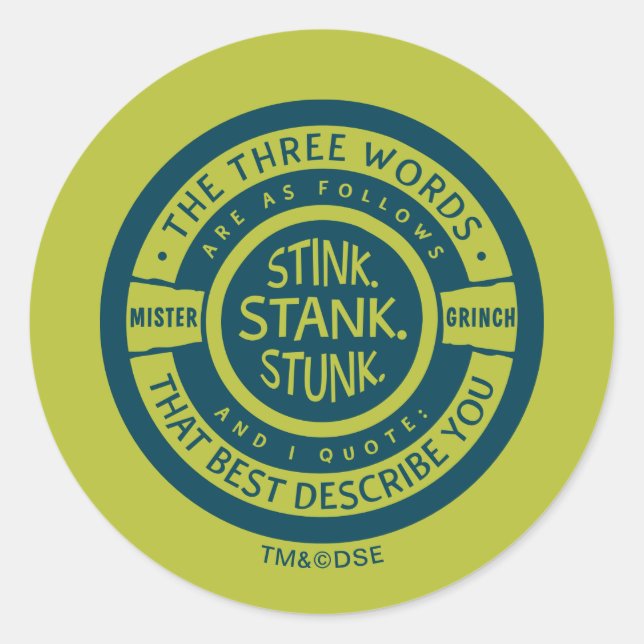 Pegatina Redonda Mister Grinch | Stink Stank Stunk Quote (Anverso)