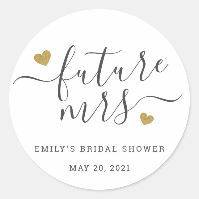 Pegatina Redonda Modern Script Gold Hearts Future Mrs Bridal Shower (Anverso)