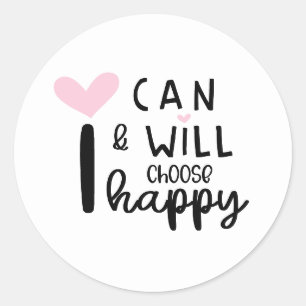 Pegatina Redonda Moderno y lindo Mínimo que puedo y escogeré feliz