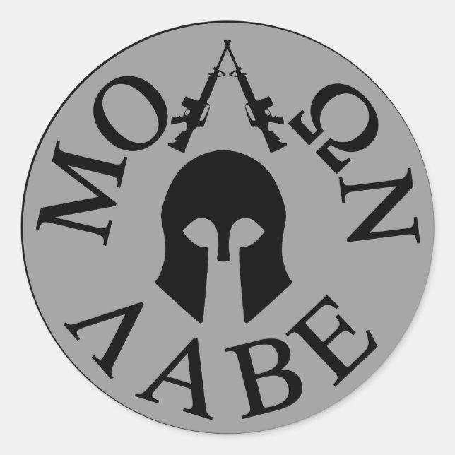 Pegatina Redonda Molon Labe, ven y llévalos (Anverso)