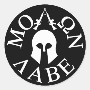 Pegatina Redonda Molon Labe, ven y llévalos