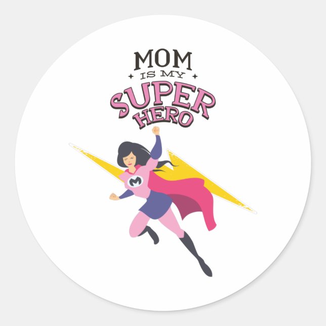 Pegatina Redonda Mom is my superhero (Anverso)