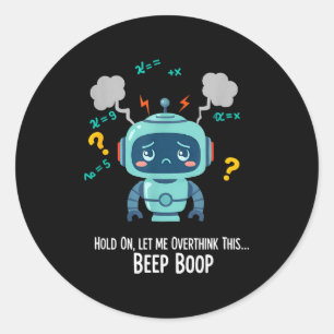 Pegatina Redonda Momento divertido de pitido y boop de robot pensat