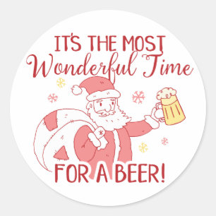 Pegatina Redonda Momento más maravilloso para una cerveza Santa