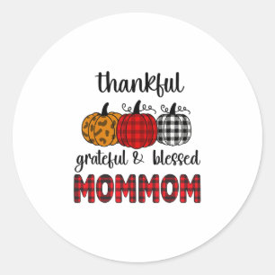 Pegatina Redonda Mommom Agradecida Agradecida Bendita Día de Acción
