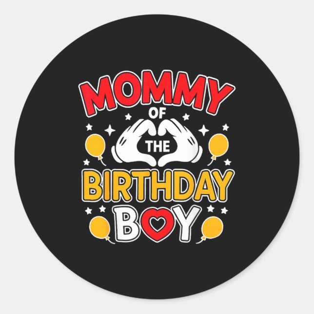 Pegatina Redonda Mommy Of The Birthday Boy Family Party Birthday  (Anverso)