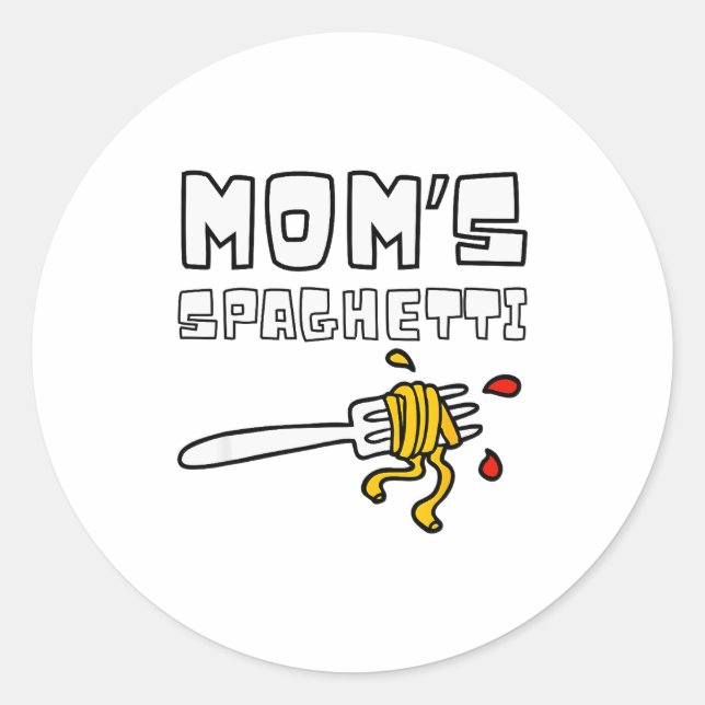 Pegatina Redonda Mom's Spaghetti Funny Toddler Kids  (Anverso)