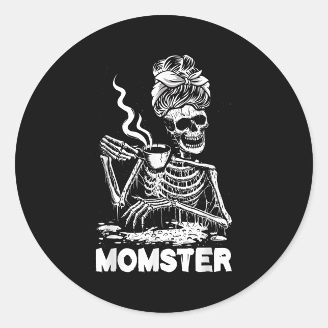 Pegatina Redonda Momster Skeleton Woman Coffee Funny Halloween Mom  (Anverso)
