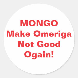 Pegatina Redonda MONGO drumpf Jeff Hankamer Artjunkhaus Comic Arts