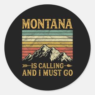 Pegatina Redonda Montana Está Llamando Y Debo Ir
